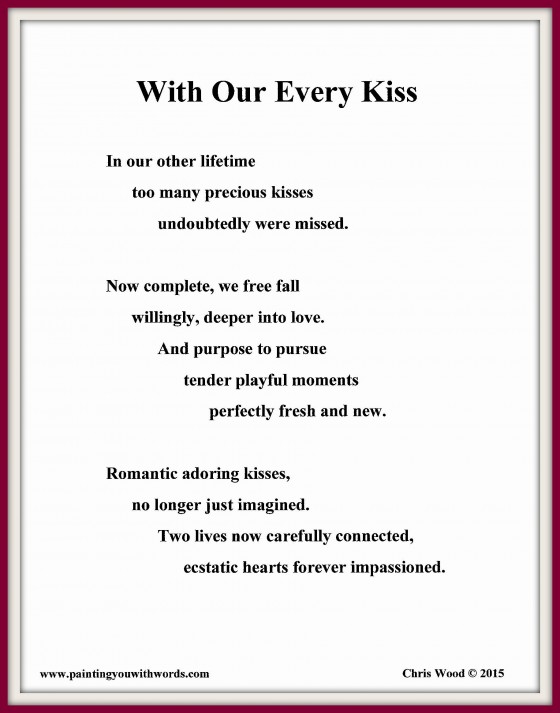 With Our Every Kiss